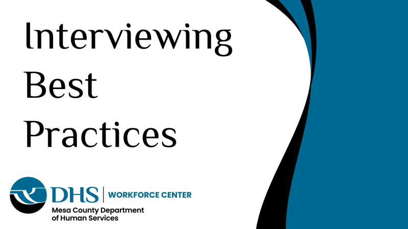 Workforce Center logo with the words Interviewing Best Practices